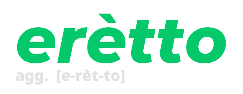 eretto