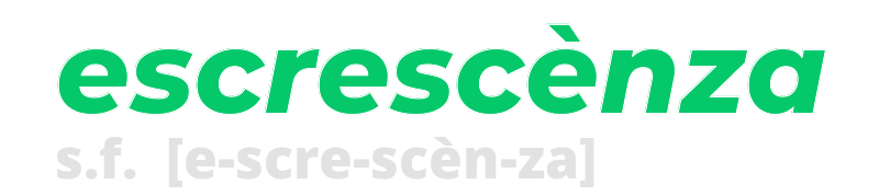 escrescenza