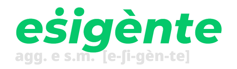 esigente