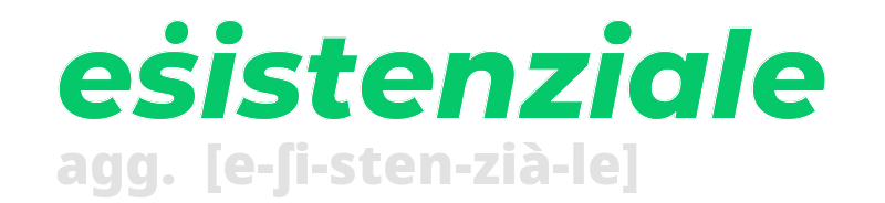 esistenziale