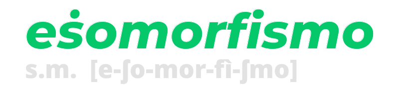 esomorfismo