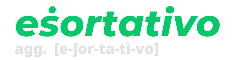 esortativo