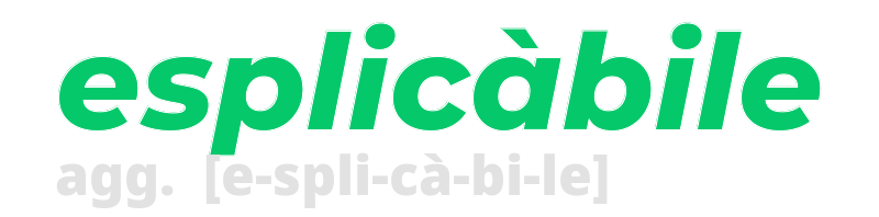 esplicabile