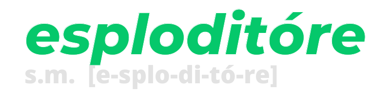 esploditore