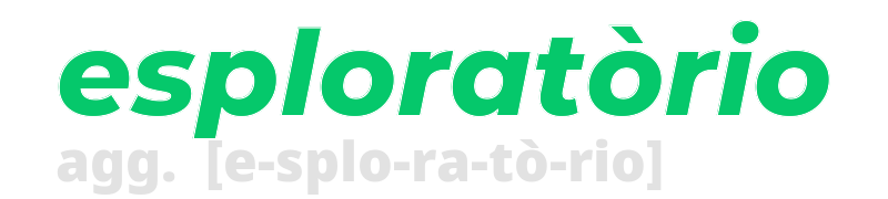 esploratorio