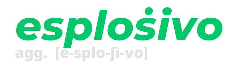 esplosivo