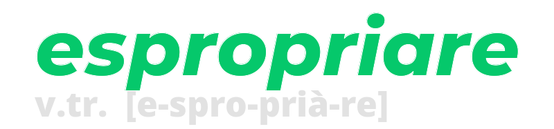 espropriare