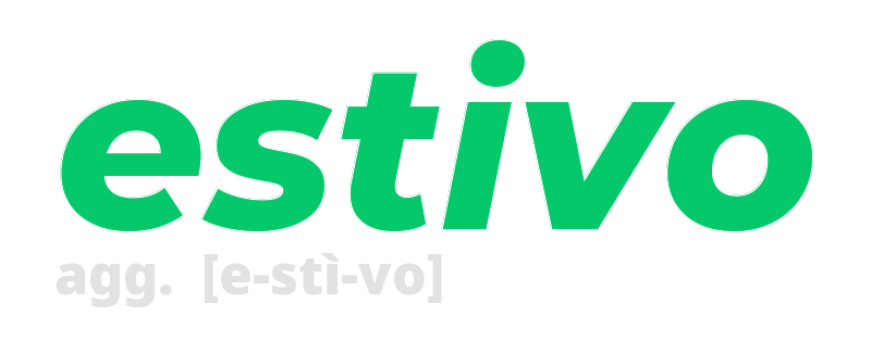 estivo