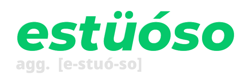 estuoso