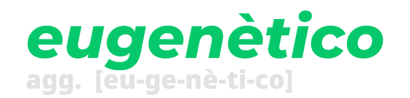 eugenetico