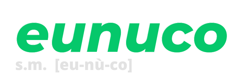 eunuco