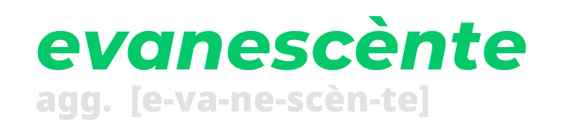 evanescente