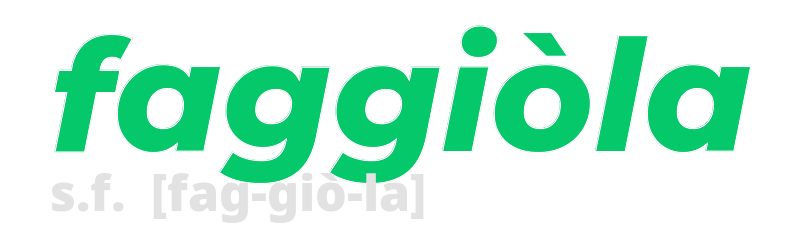 faggiola