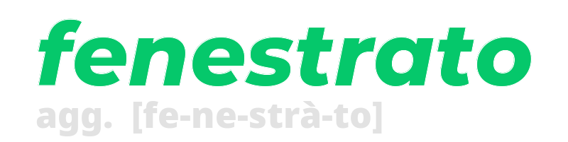 fenestrato