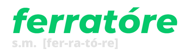 ferratore