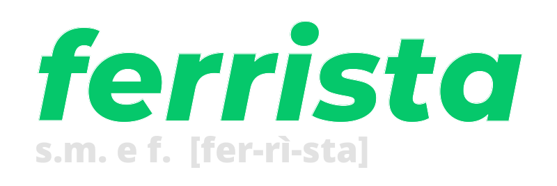 ferrista