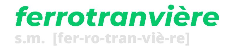 ferrotranviere