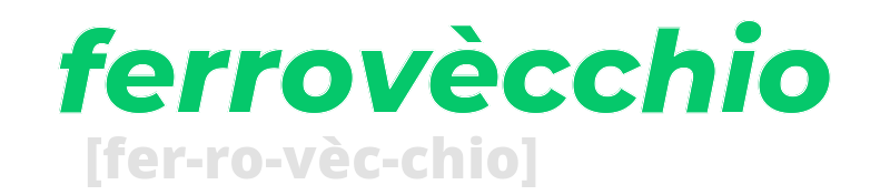 ferrovecchio