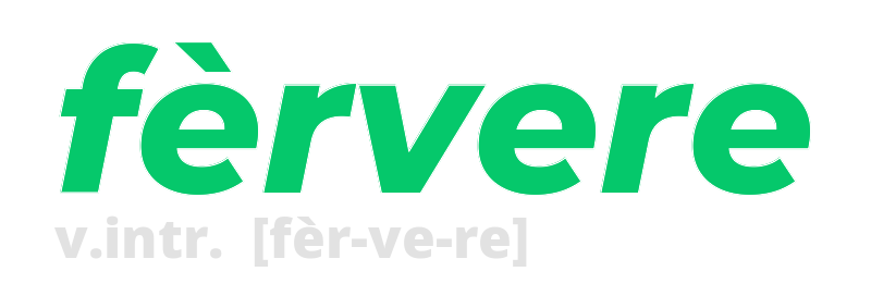 fervere