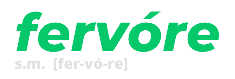 fervore