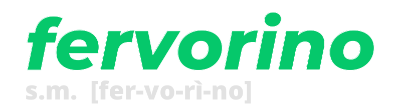 fervorino