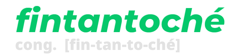 fintantoche