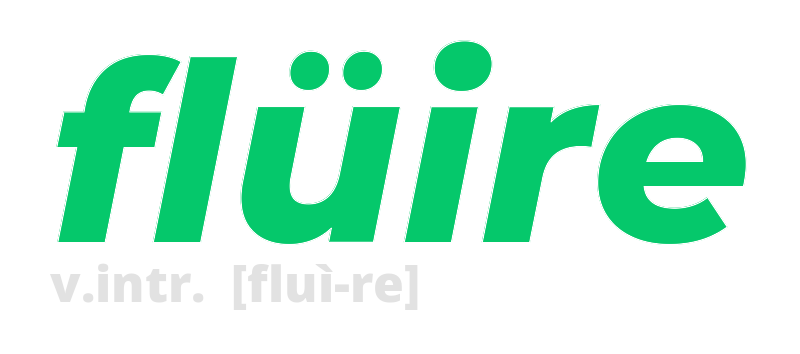 fluire