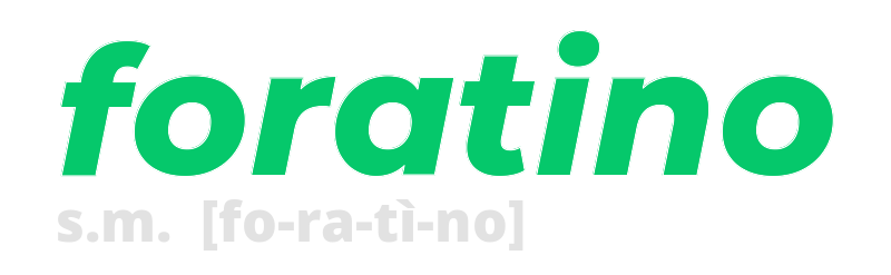 foratino