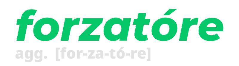 forzatore