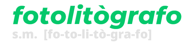 fotolitografo