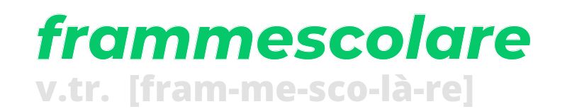 frammescolare