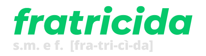 fratricida