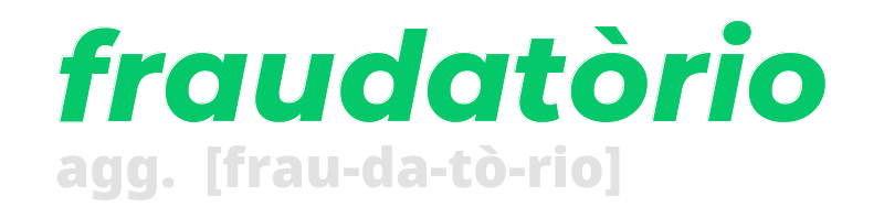 fraudatorio