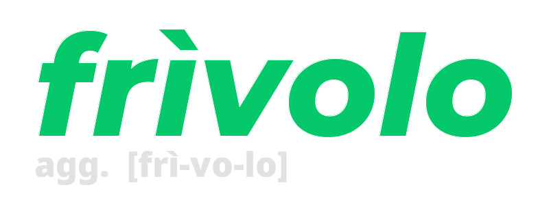 frivolo