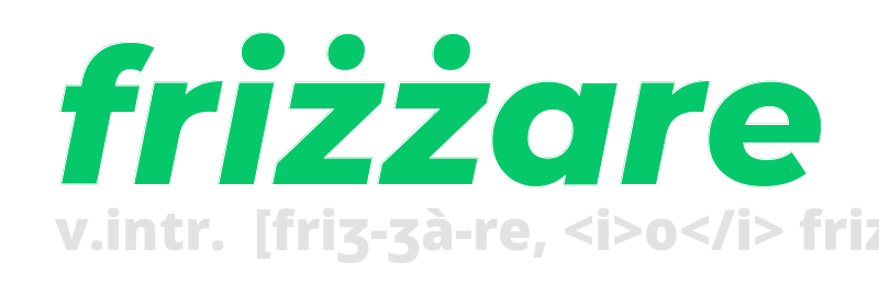 frizzare