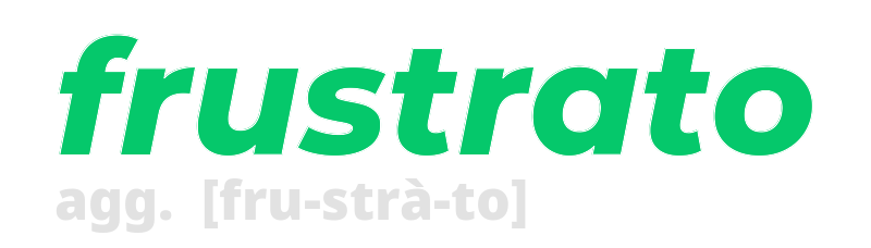 frustrato