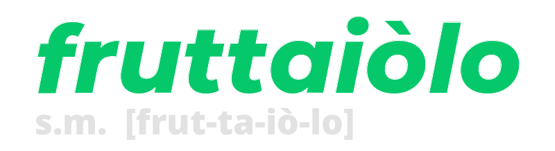 fruttaiolo