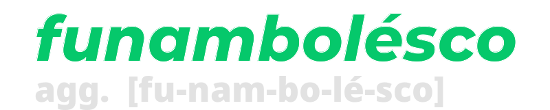 funambolesco