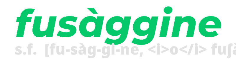 fusaggine