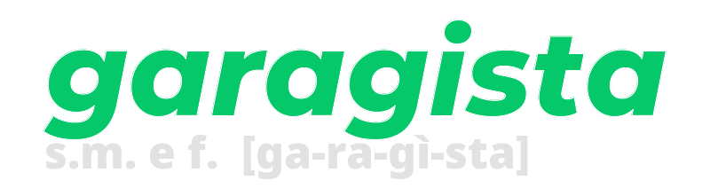 garagista