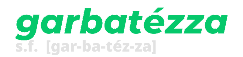 garbatezza