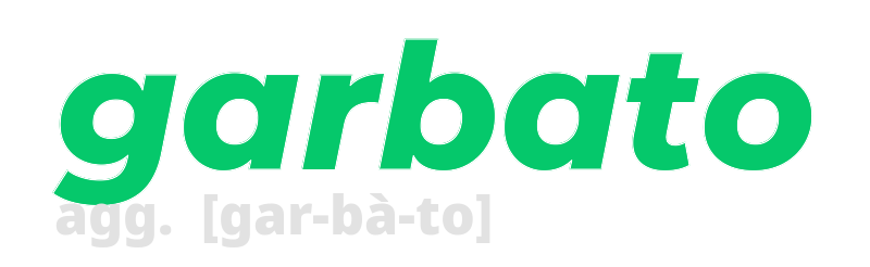 garbato