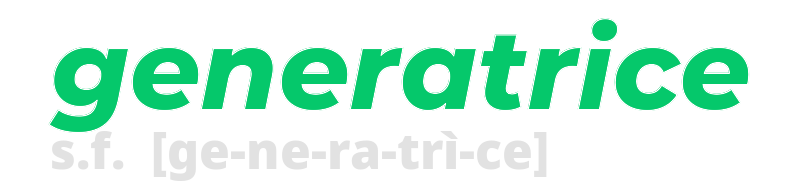 generatrice