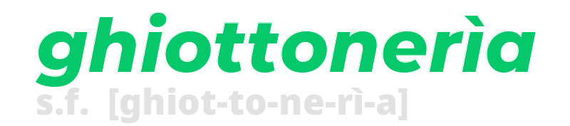 ghiottoneria