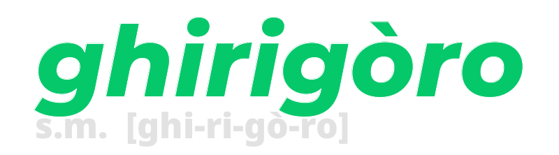 ghirigoro