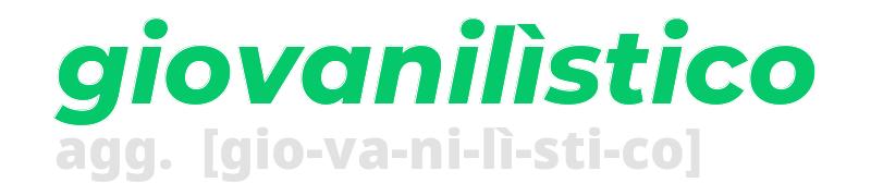 giovanilistico