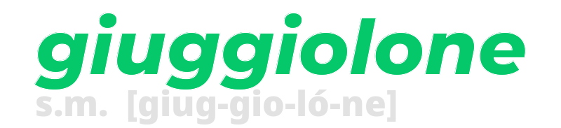 giuggiolone