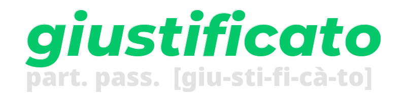 giustificato