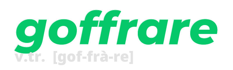 goffrare