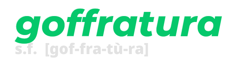 goffratura